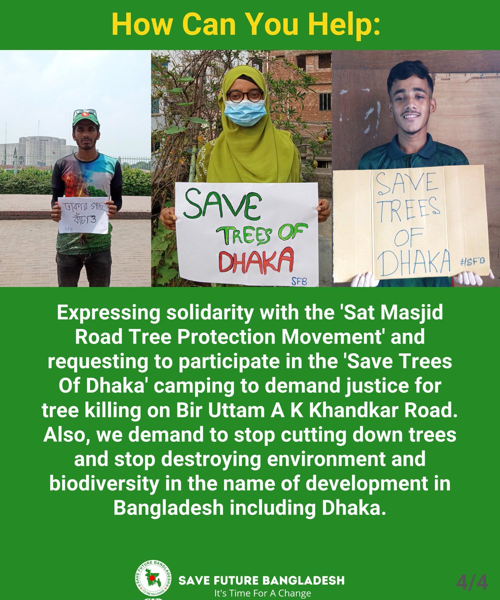 Environmental activists are continuing to fight to #SaveTrees & environment of #Bangladesh including #DhakaCity by conducting various activities. 🇧🇩

Need support‼️ Join #SaveTreesOfDhaka camping & express solidarity with movement & the demands. 

#SaveDhaka #SaveFutureBangladesh