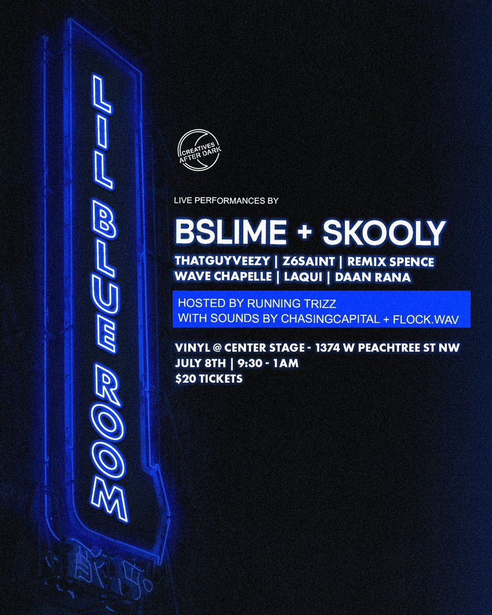 BigJocATL's tweet photo. Day 2 Of The Blue Room Festival 💙

Lil Blue Room Stage - 7/8/23 💙

Hosted By @RUNNINGTRIZZ • Sounds By @ChasingCapital + @flockwav

Performances By @BSLIMEXBDIME @SB_Skooly @wavechapelle @RemixSpence @ThatGuyVeezy @Z6SAINT + More! 💙

Tickets: https://t.co/NMMTdOeDxL https://t.co/gVVRy4g9Br