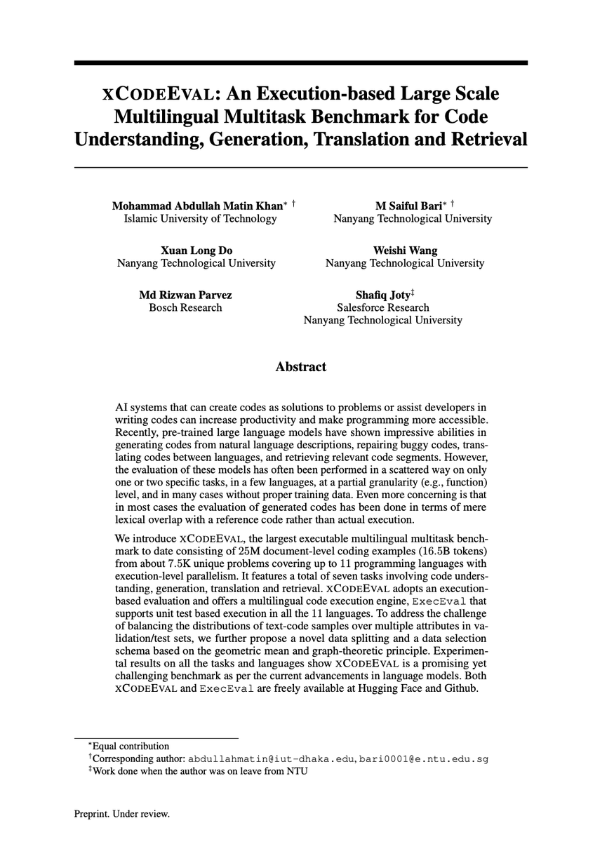 sbmaruf's tweet photo. xCodeEval: An 🔥Execution-based 🔥Large Scale Multilingual Multitask Benchmark for Code Understanding, Generation, Translation, and Retrieval
🏆 16.5B Tok
🏆 25M Doc
🥳 11 prog. lang.
⏬ Debunking memorization of ChatGPT💥
⏬ Reasoning Spectrum of LLMs 🧐
⏬ChatGPT analysis.👇 https://t.co/DO7pOOXQOg