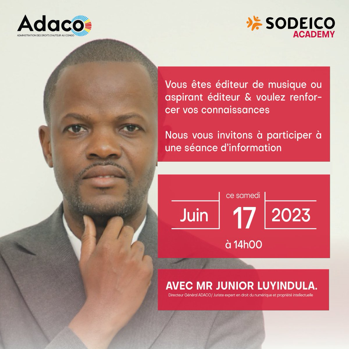 <a href="/JuniorLuyi/">Junior Luyindula</a>, DG d’ADACO et Juriste expert en droit du numérique et propriété intellectuelle sera orateur de la session d’information organisée par <a href="/adaco_rdc/">ADACO</a> et <a href="/SodeicoAcademy/">SodeicoAcademy</a> le 17 juin 23 à Kin sur le renforcement des connaissances dans la création et l’édition de la musique.