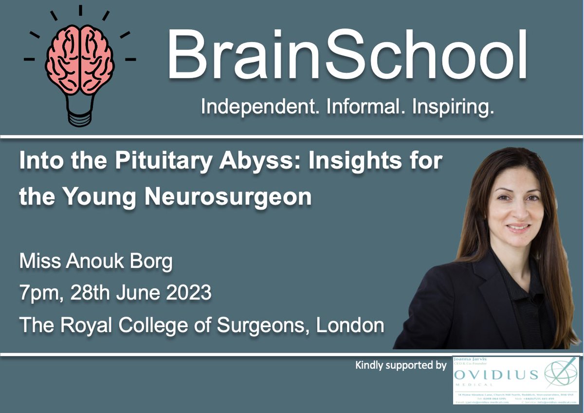 Brain School (@brainschool101) on Twitter photo We’re thrilled to welcome our June speaker
🧠 We have Miss <a href="/AnoukBorg/">Anouk Borg</a> from <a href="/QSNeurosurgery/">Queen Square Neurosurgery</a> <a href="/QSPituitaryUnit/">Pituitary and Central Skull Base Unit</a> giving us an insight into pituitary surgery
⏰ Wednesday 28th June, 7:00pm
🗺️ <a href="/RCSnews/">The Royal College of Surgeons of England</a>
🖥️ Or remote via Zoom
🔗 brainschool.co.uk We’re thrilled to welcome our June speaker
🧠 We have Miss <a href="/AnoukBorg/">Anouk Borg</a> from <a href="/QSNeurosurgery/">Queen Square Neurosurgery</a> <a href="/QSPituitaryUnit/">Pituitary and Central Skull Base Unit</a> giving us an insight into pituitary surgery
⏰ Wednesday 28th June, 7:00pm
🗺️ <a href="/RCSnews/">The Royal College of Surgeons of England</a>
🖥️ Or remote via Zoom
🔗 brainschool.co.uk