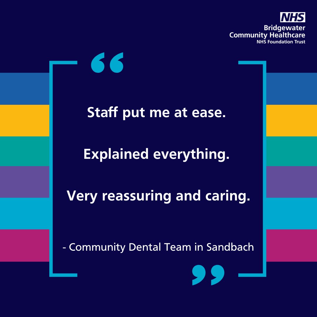 A thoughtful patient compliment for our 🌈#TeamBridgewater #NHS Community #Dental Team in #Sandbach ❤️