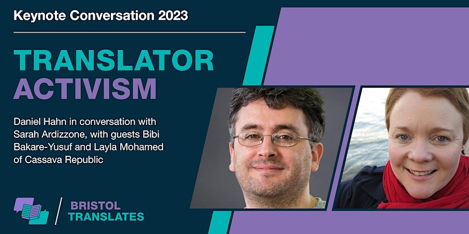 Everyone is welcome to our Keynote Conversation between Daniel Hahn and Sarah Ardizzone on Translator Activism, with guests <a href="/BibiBakareyusuf/">BibiBakare-Yusuf</a> and <a href="/styleatthetime/">Layla Mohamed</a> of <a href="/CassavaRepublic/">Cassava Republic</a>. 

Register here to join us online on Monday 3 July, 5-6pm BST: tinyurl.com/yc3akwk9