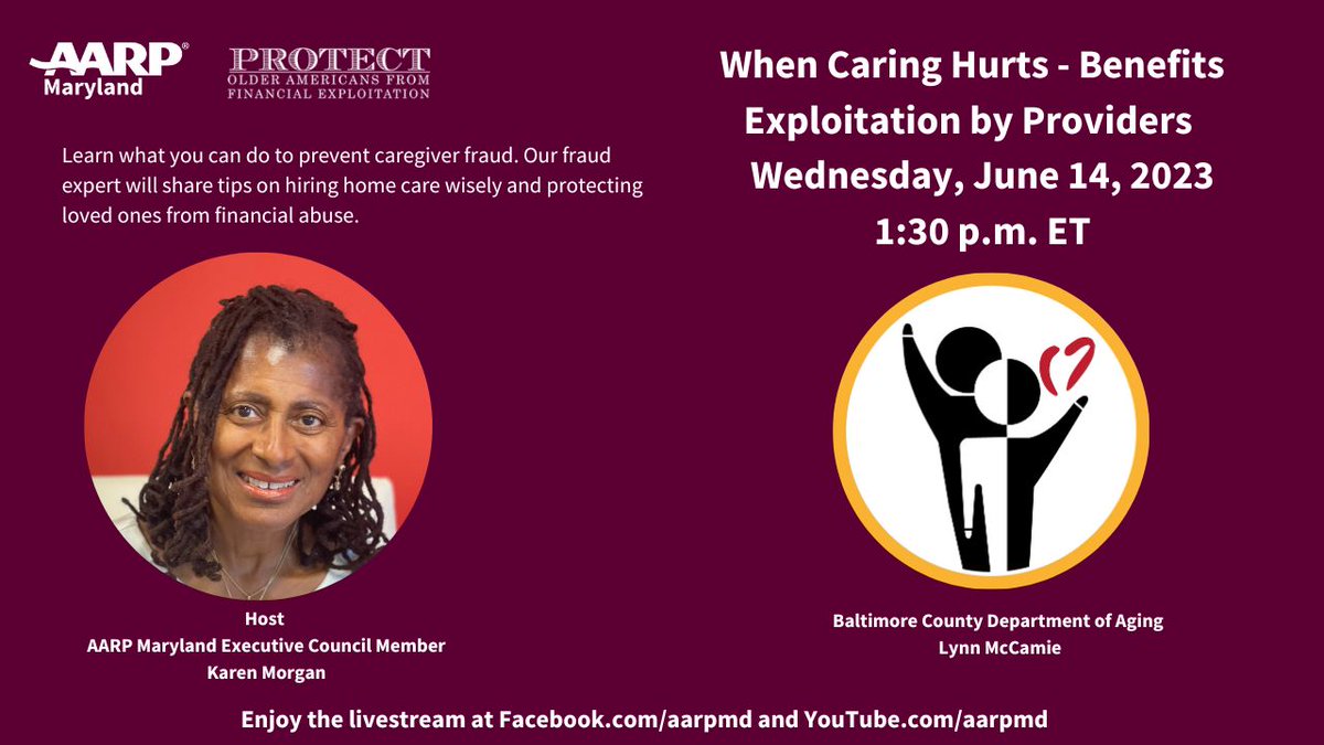 AARPMD's tweet photo. Tune in today at 1:30 p.m. for When Caring Hurts- Benefits Exploitation by Providers with host Volunteer Karen Morgan and Baltimore County Department of Aging's Lynn McCamie.  #protectweek https://t.co/kD2hCtzK8X https://t.co/3QlElMxNLW