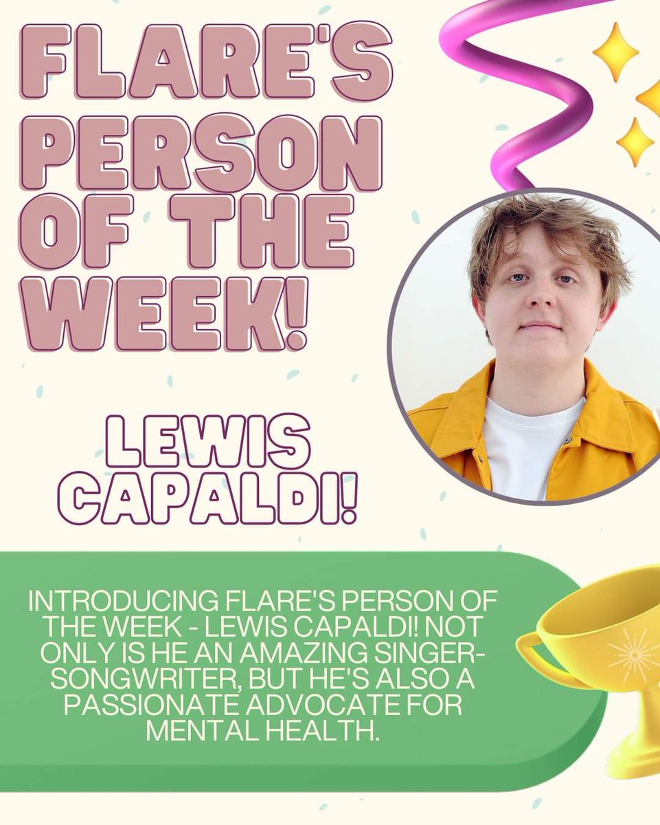 FlareCares's tweet photo. This week, we are pleased to recognize @LewisCapaldi as our Person of the Week for being an amazing singer songwriter, but he's also a passionate advocate for mental health.
-
#FlarePeerSupport #peersupport #mentalhealth #supportgroup #flarepersonoftheweek #lewiscapaldi https://t.co/siptseP8Ja