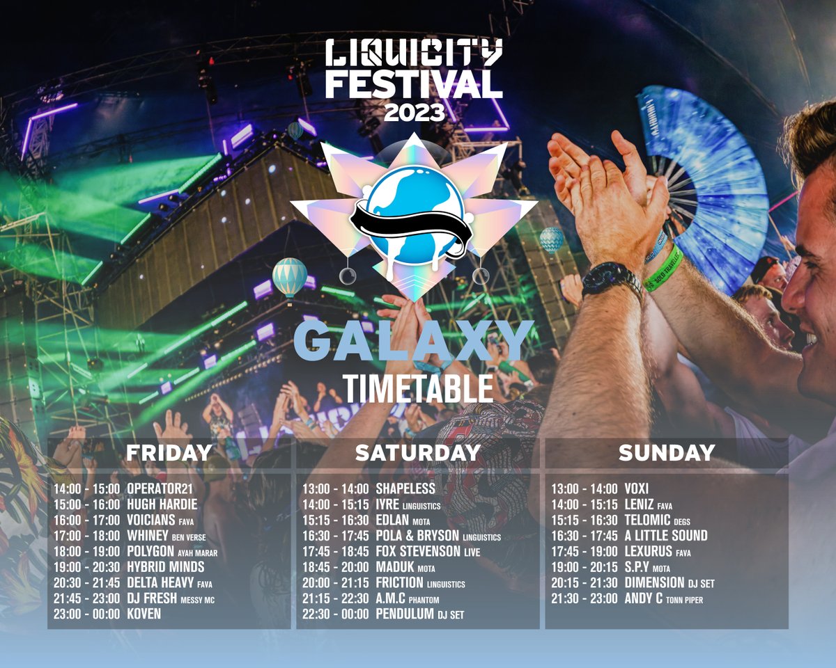 🌌 LIQUICITY FESTIVAL 2023 | GALAXY STAGE TIMETABLE 🪐 The big one! Here you can get the energy to dance all day & night ⚡️ More info & tickets: festival.liquicity.com