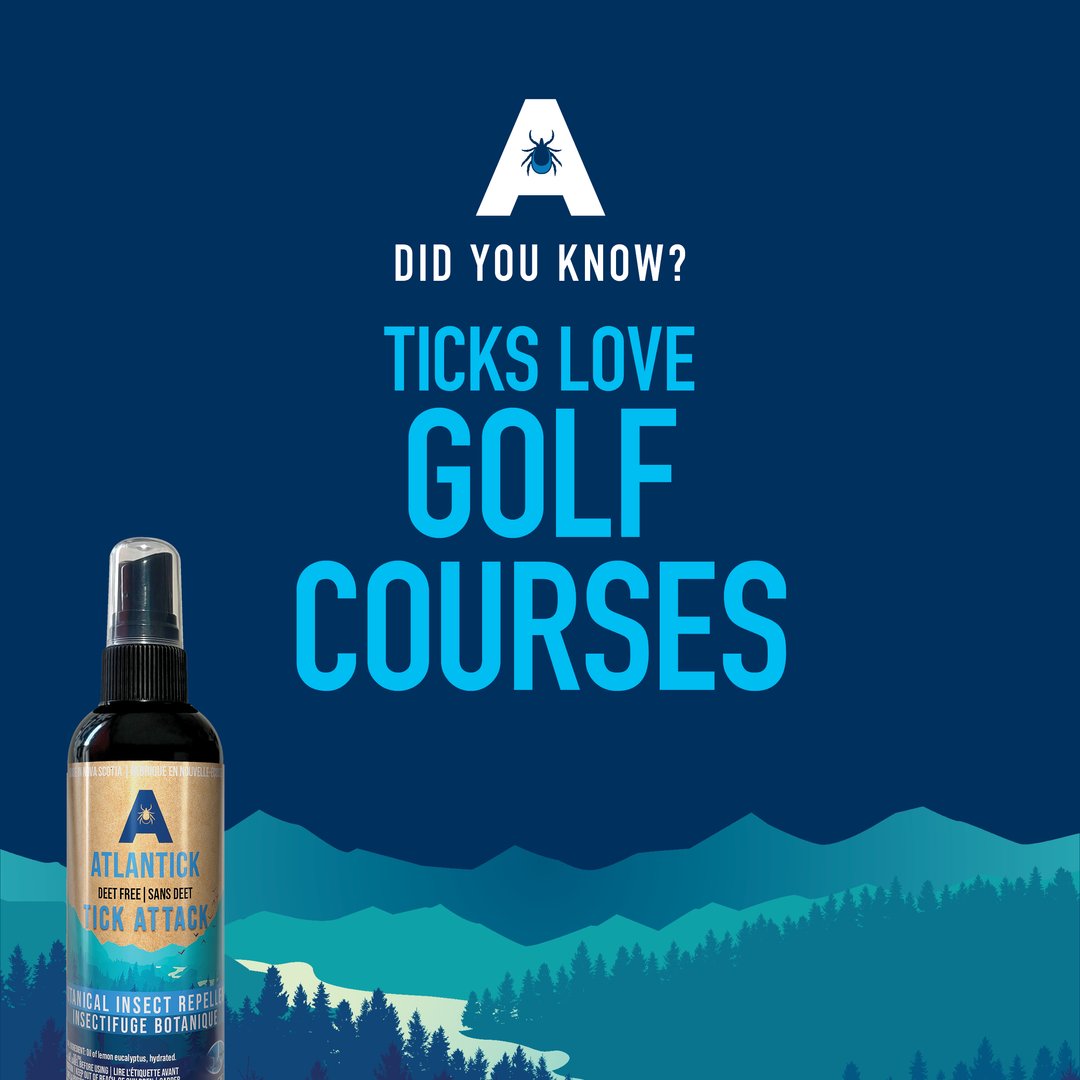 FORE! DYK? Golf courses are becoming an increasingly common habitat for ticks? Using our Tick Attack Botanical Insect Repellent protects you from ticks for 5 hours. Shop the product at atlantick.ca