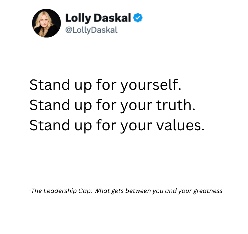 LollyDaskal's tweet photo. Stand up for yourself. 
Stand up for your truth.
Stand up for your values.
~ @LollyDaskal #Leadership #quote #Management #HR #Success #Motivation https://t.co/BdtG3WDoOo