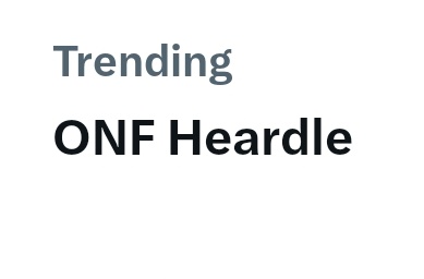 It's been over two days and ONF heardle is STILL trending 🤣
