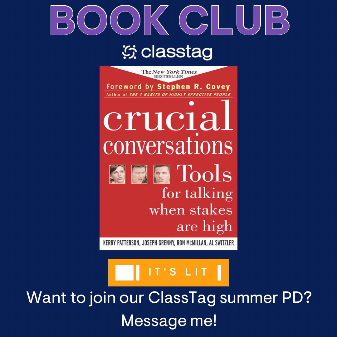 Summer Book Club PD with @classtag @LadyJazMcTague and ME! Message me for the sign up link. I will add you to our ClassTag classroom. You need the book - join us! 4 hour PD Certificate from ClassTag when you are finished! #crucialconversations #PD #teacherbookclub