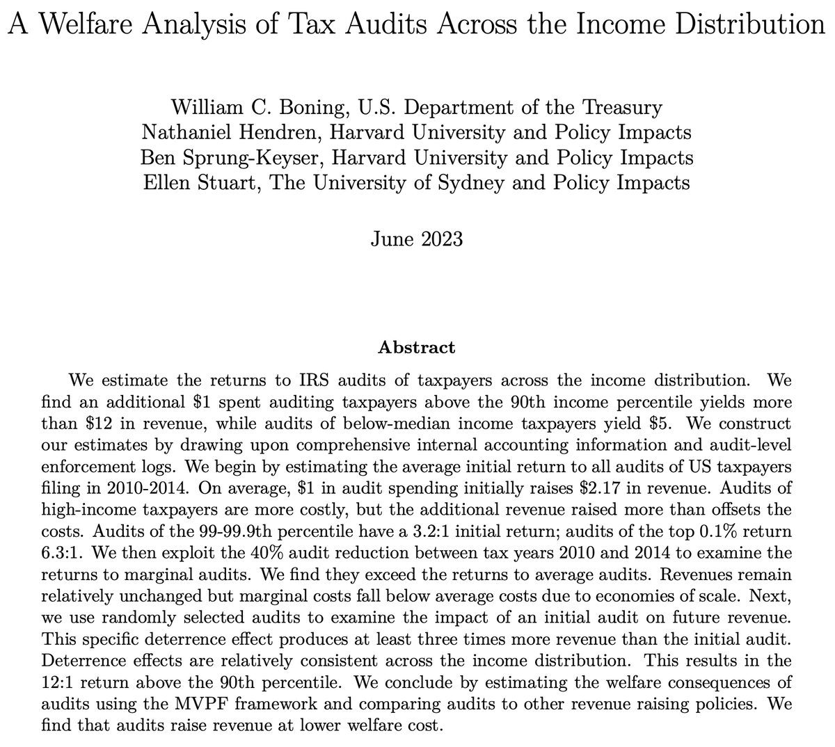 New Paper Alert 🚨 We estimate the returns to IRS tax audits across the income distribution. We find $1 of IRS spending on audits of top earners delivers more than $12 of tax revenue. Along the way, we provide new evidence of the strong specific deterrence effects of audits. 1/: