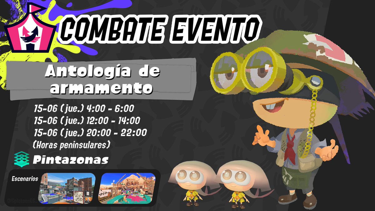 SplatoonES_'s tweet photo. ¡Jairo ha organizado un nuevo Combate Evento para mañana!
En "Antología de armamento", seréis equipados con un arma completamente aleatoria en cada combate sin importar la que llevéis equipada.
No importa que no poseas el arma, Jairo te la prestará para que puedas participar. https://t.co/D13OlKKAwP