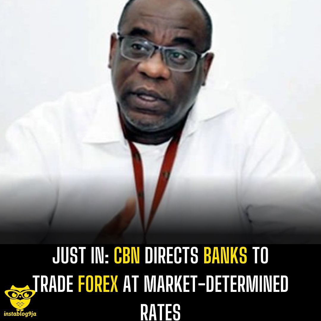 Just In: CBN directs banks to trade forex at market-determined rates

The Central Bank of Nigeria has allowed commercial banks to freely trade foreign exchange at at market-determined rates, DailyPost reports.