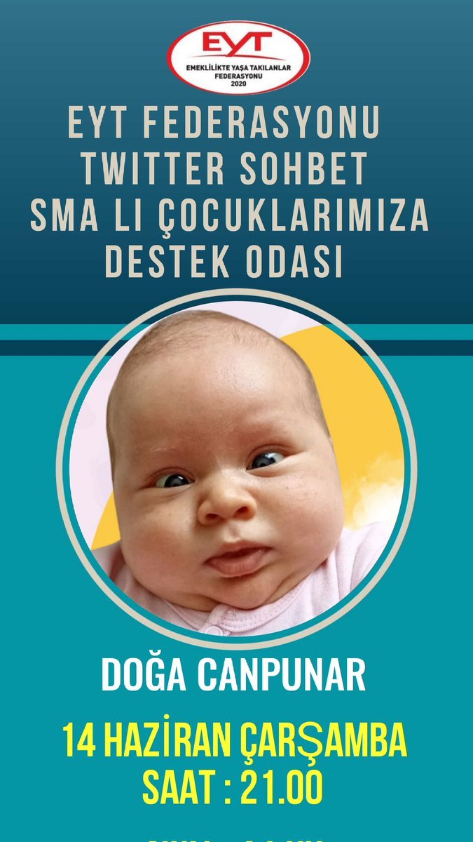 D U Y U R U
👇
Bu Akşam
Saat 21.00

@EytFederasyonu Genel Başkanı Sayın @ArzuLastikci
 nin de katılım yapacağı,

EYT Federasyonu Sohbet ve
SMA lı Çocuklarımıza Destek Odamıza bekliyoruz.

#EmeklilikteYaşaTakılanlar 

#5000veKısmiYasalHaktır

@smadogacanpunar

@TanerYagan3527