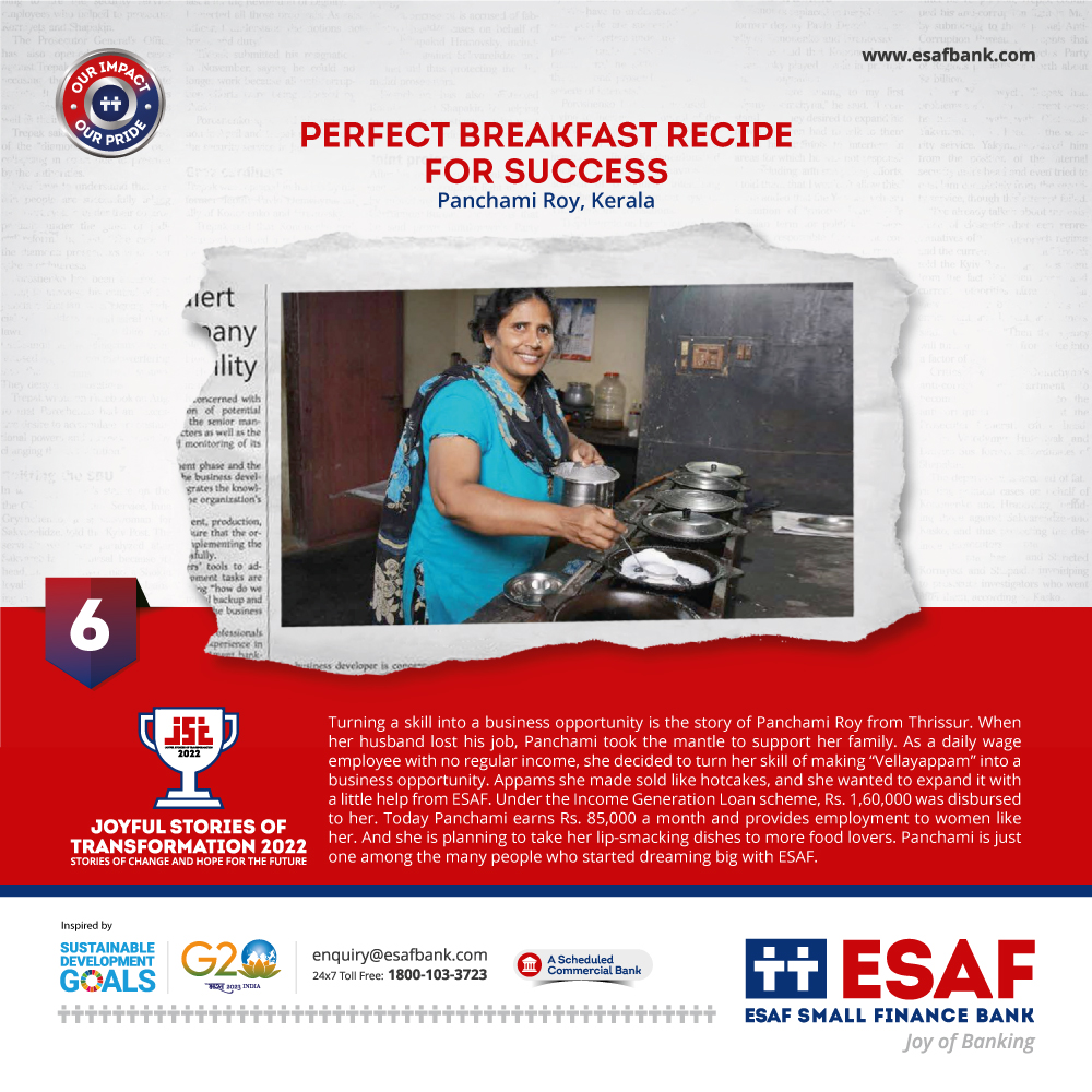 Here is another story from Joyful Stories of Transformation, the inspiring anthology of ESAF's transformative impact. Panchami Roy used her cooking skills to start a 'Vellayappam' business with the help of ESAF. Today, she is an entrepreneur who dreams big with ESAF.

 #JST