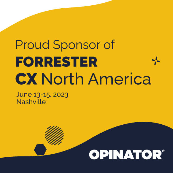 📣For another consecutive year, #OPINATOR is an official sponsor of the most awaited #CXevent of the year:

💥 #Forrester's CX North America 💥

We are very much looking forward to inspiring days June 13-15 in #Nashville.

#ForrCX #CX #VoC