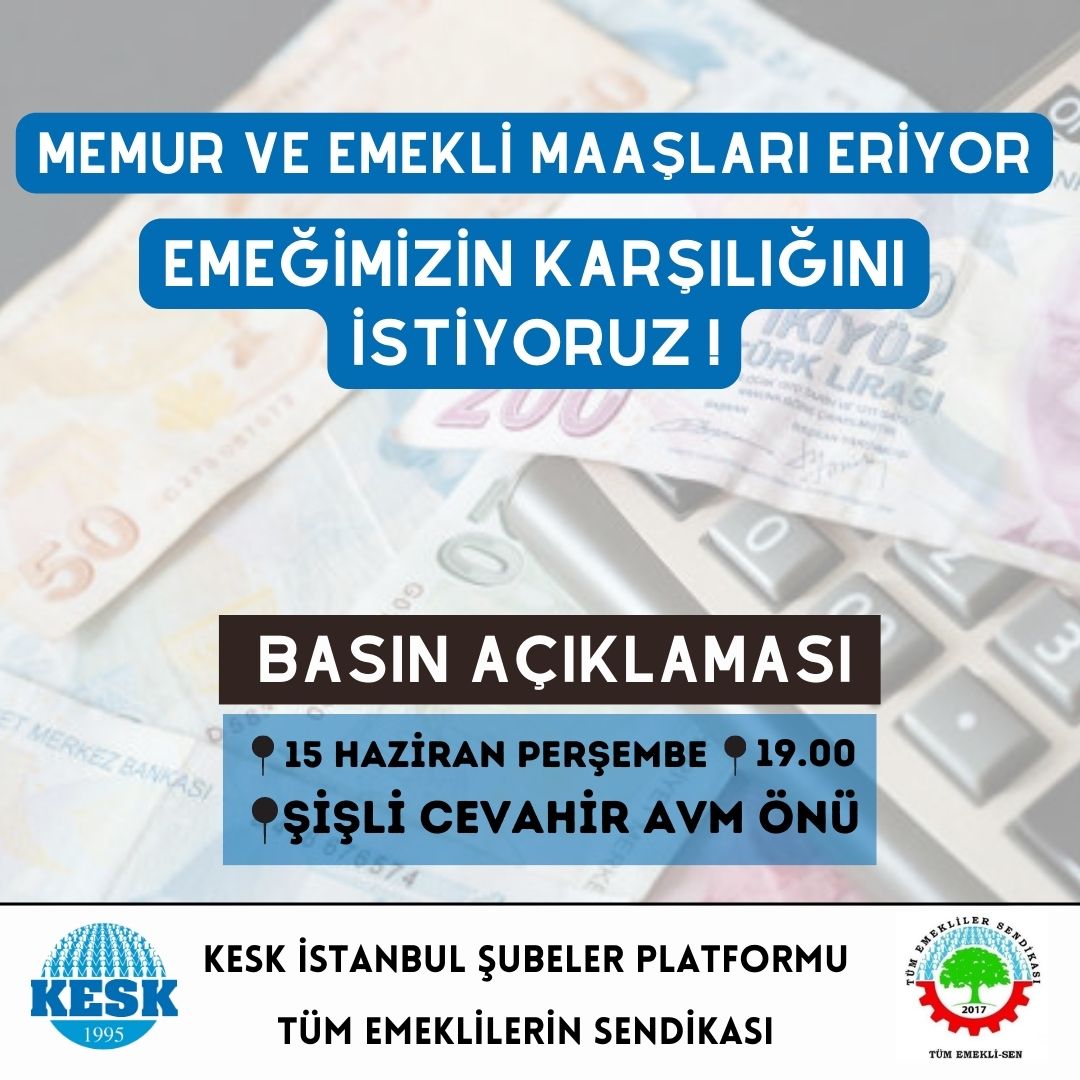 Memur ve emekli maaşları eriyor. Emeğimizin karşılığını istiyoruz.   Basın açıklamamıza herkes davetlidir.
📅 15 Haziran Perşembe 
🕕19.00 
📍 Şişli Cevahir AVM Önü 
#Geçinemiyoruz