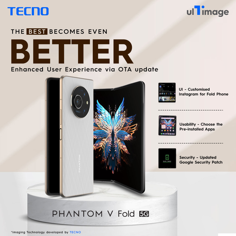 Elevating User Experience with our OTA update Rolling Out Today! 
Brace for an unparalleled upgrade as we enhance your usability. 
Available for all users within 2 weeks. Get ready for greatness!

#TECNO #PhantomVFold #BeyondTheExtraordinary