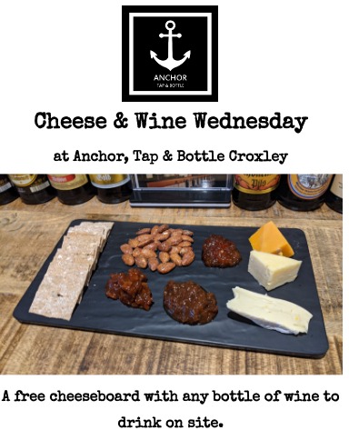 It's cheese &amp; wine Wednesday again at the Anchor free cheese board with any bottle of wine to have in #cheeseandwine #craftbeer #shoplocal #croxleygreen #rickmansworth #watford #chorleywood #maplecross