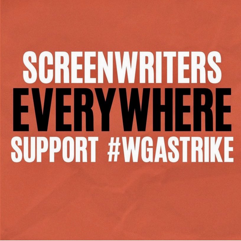 Sin guionistas no hay obra. Apoyamos el reclamo mundialmente. #wgastrike #screenwriterseverywhere #noseescribensolas