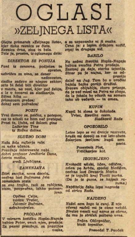 Da nam sreda lažje mine - nesmrtni Branko Ćopić v hudomušnem prevodu Toneta Pavčka. 

Ljudska pravica, 10.01.1957