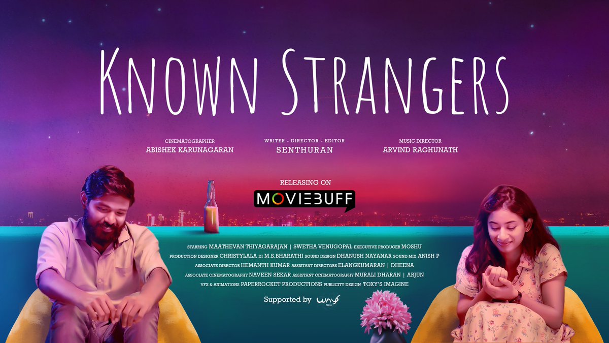 Maathevan (@maathevan) on Twitter photo Official poster of #KnownStrangers, a tale of two strangers becoming Known and finding solace in chaos.
Releasing in <a href="/moviebuffindia/">Moviebuff</a> on
June 16
<a href="/Imswethavenu/">Swetha Venugopal</a> <a href="/Navin_krubhakar/">Navin Krubhakar A U</a> <a href="/senthuransai95/">senthuran</a> <a href="/arushauthor/">AbiSheK</a> <a href="/ArvindRaghunat2/">Arvind Raghunath</a>
<a href="/YaazhiFilms_/">Yaazhi Films</a>
#KnownStrangers #YaazhiFilms Official poster of #KnownStrangers, a tale of two strangers becoming Known and finding solace in chaos.
Releasing in <a href="/moviebuffindia/">Moviebuff</a> on
June 16
<a href="/Imswethavenu/">Swetha Venugopal</a> <a href="/Navin_krubhakar/">Navin Krubhakar A U</a> <a href="/senthuransai95/">senthuran</a> <a href="/arushauthor/">AbiSheK</a> <a href="/ArvindRaghunat2/">Arvind Raghunath</a>
<a href="/YaazhiFilms_/">Yaazhi Films</a>
#KnownStrangers #YaazhiFilms