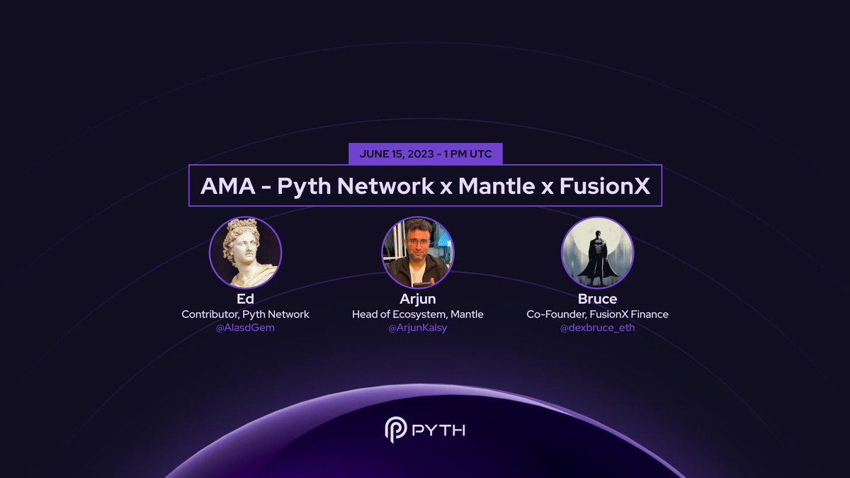 PythNetwork's tweet photo. ๐ฎ We all need to take on the mantle! Luckily we're carrying it with
@0xMantle and @FusionX_Finance
๐ญ Join our chat with Mantle and its ecosystem to discover how being #PoweredByPyth makes DeFi better
โฐ Thu, June 15 at 1 PM UTC
๐ง Set a reminder: https://t.co/6xwhdYT3BO https://t.co/iaaECwz5oQ