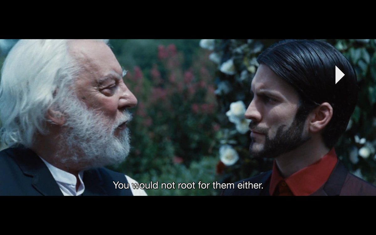 Rewatching Hunger Games after I finished rereading the first book and god, I keep looking forward to these scenes with President Snow, now knowing who he was as Coriolanus. I CANNOT WAIT FOR TBOSAS. I REALLY CANT