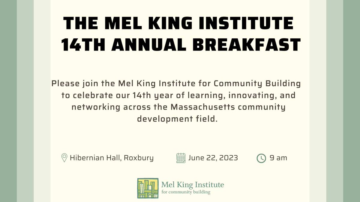 Join us on June 22nd at Hibernian Hall for the Mel King 14th Breakfast! Register now to be a part of the celebration! melkinginstitute.org/event/7181 #MelKingInstitute14thBreakfast