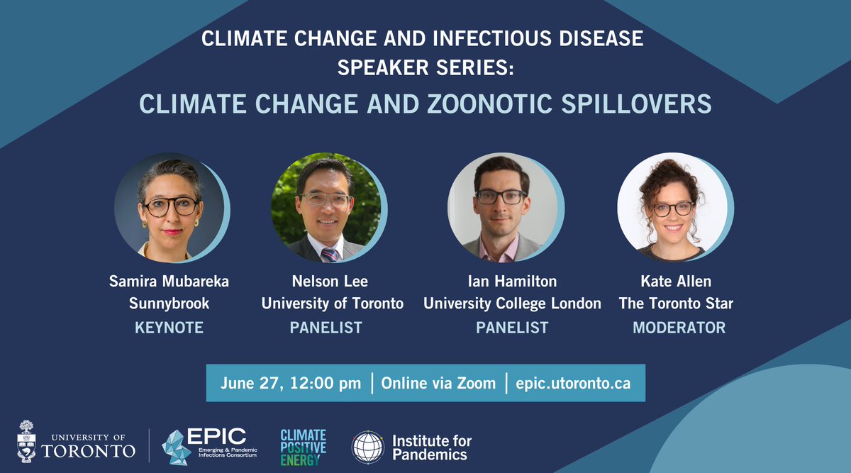 U of T Emerging and Pandemic Infections Consortium (@uoftepic) on Twitter photo To learn more about how climate change is impacting the pathogen spillover from animals to humans, be sure to tune in to our conversation on June 27 with <a href="/SMubareka/">SMubareka</a>, <a href="/NelsonL_VirRes/">Nelson Lee</a>, Ian Hamilton and <a href="/katecallen/">Kate Allen</a>.
Registration is open: bit.ly/3OIj99E To learn more about how climate change is impacting the pathogen spillover from animals to humans, be sure to tune in to our conversation on June 27 with <a href="/SMubareka/">SMubareka</a>, <a href="/NelsonL_VirRes/">Nelson Lee</a>, Ian Hamilton and <a href="/katecallen/">Kate Allen</a>.
Registration is open: bit.ly/3OIj99E