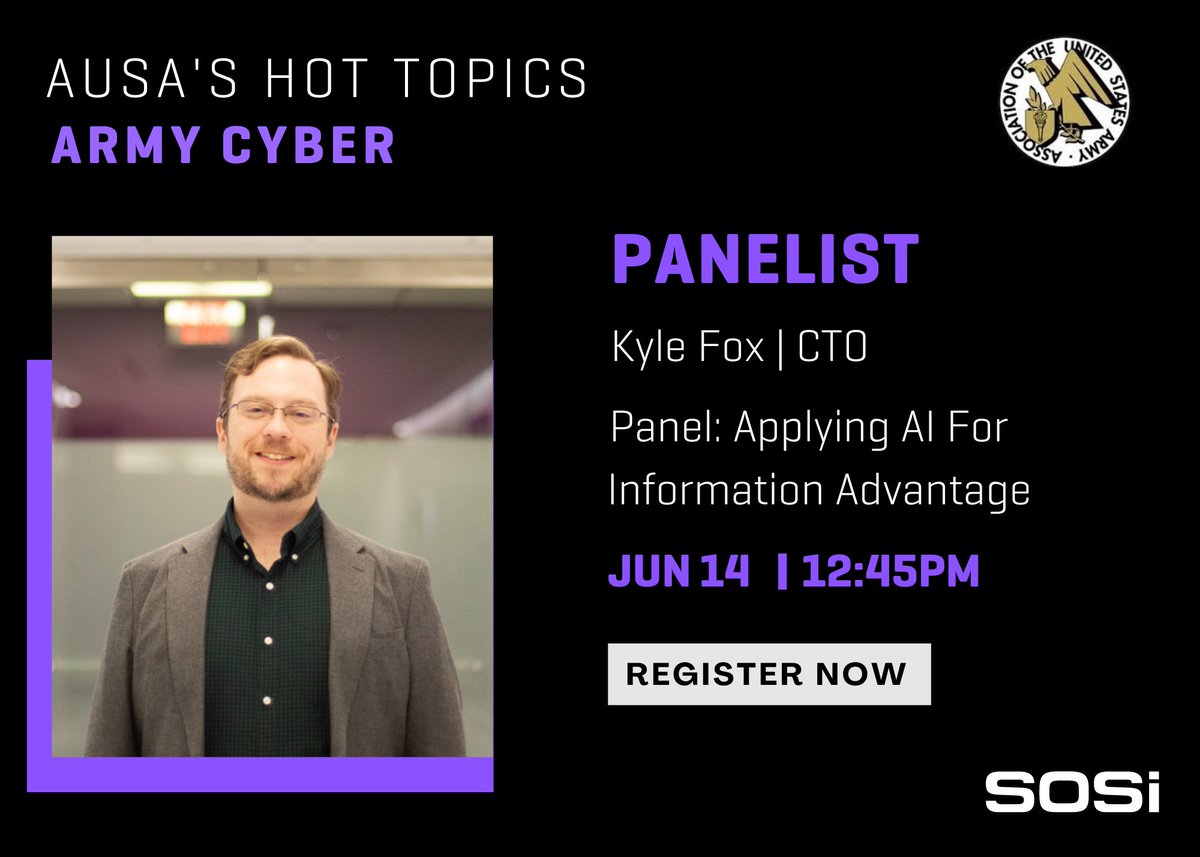SOSi is at <a href="/AUSAorg/">Assn. of the US Army</a>'s Hot Topics. Our CTO Kyle Fox to speak on the Applying AI for Information Advantage panel. He'll discuss the importance of #AI &amp; SOSi’s #tech tools that allow our clients to make insightful &amp; timely decisions.

lnkd.in/gCNnQ8Xj

#WeAreSOSi #cyber #AUSA
