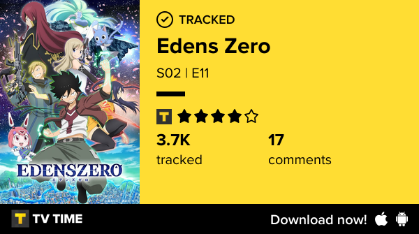 g10v488's tweet photo. I've just watched episode S02 | E11 of Edens Zero! #edenszero  https://t.co/l63CWyZHaM #tvtime https://t.co/1jSWoIV5gk