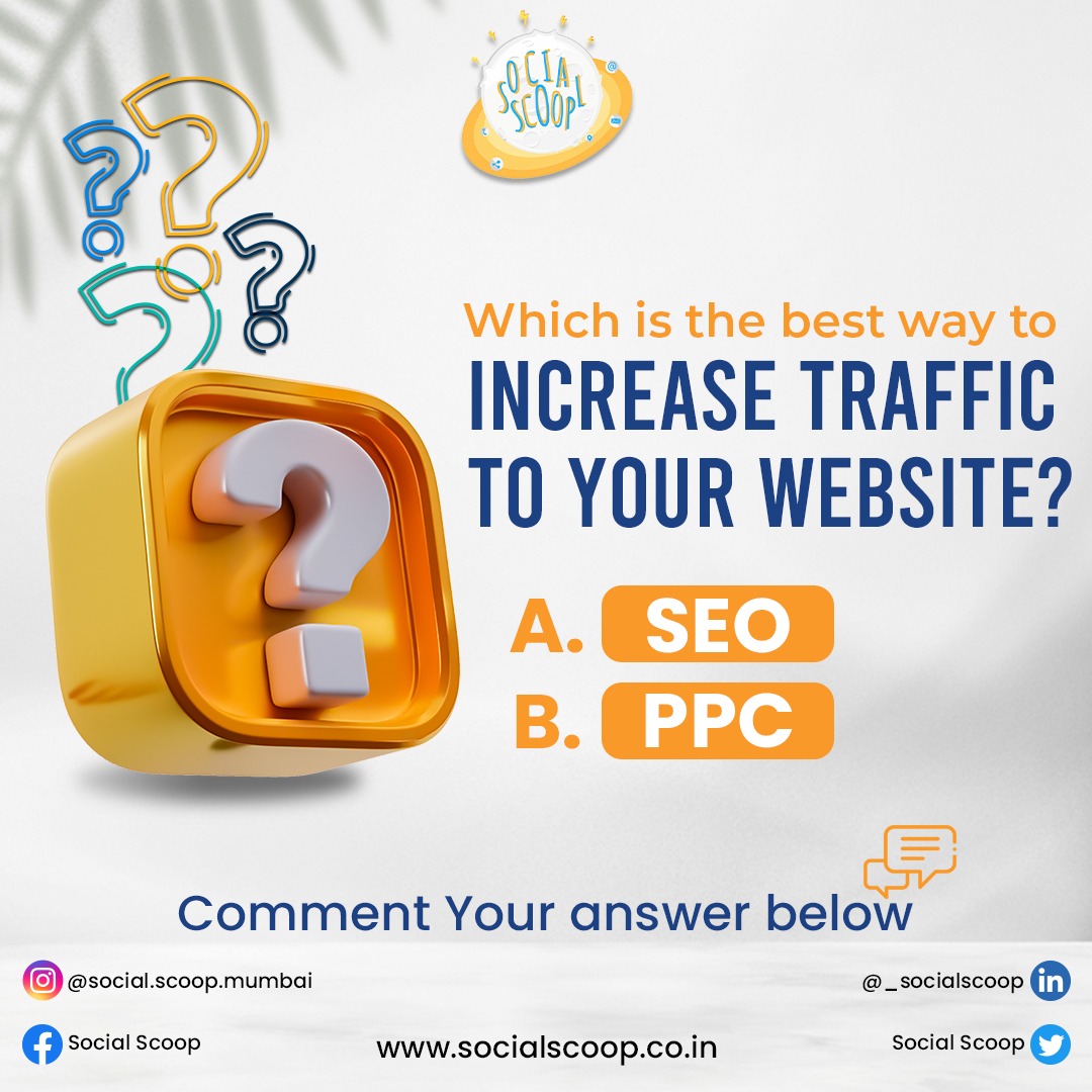 Which is the best way to increase traffic to a website: SEO or PPC? Comment your thoughts below! 

#DigitalMarketing #SEOvsPPC #Socialscoop #ppc #seo #mumbai #digitalmarketingagency #marketingtrends