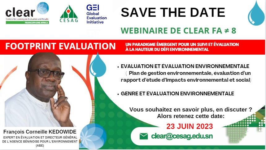 ClearFA_CESAG's tweet photo. SAVE THE DATE: Vendredi 23 Juin 2023 de 12h00 à 13h30 GMT.
Rejoignez-nous pour le huitième webinaire de #ClearFA sur le thème : "#FOOTPRINT #EVALUATION : Un paradigme émergent pour un #SuiviEtEvaluation à la hauteur du défi #environnemental"
Inscription: https://t.co/JHYZE1ma8c https://t.co/MSQvTIvHtQ