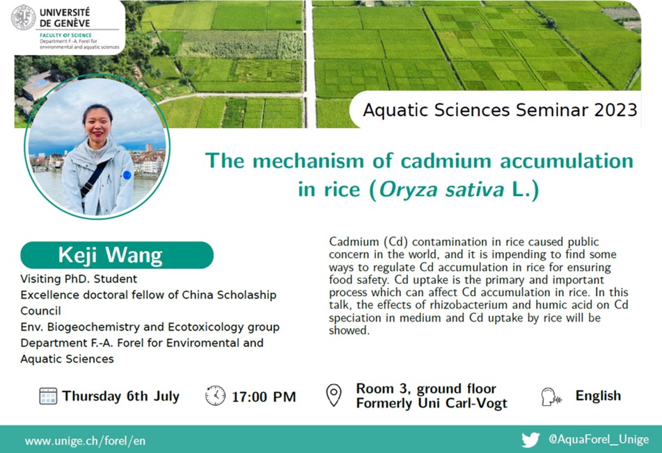 Aquatic Sciences at Geneva (@aquaforel_unige) on Twitter photo Our next seminar series will take place on the 6th July. If you want to learn how #cadmium is accumulated in #rice and how can this process can be regulated, come to listen Ms. Keji Wang as she discusses her PhD topic in a relaxed environment <a href="/sciences_UNIGE/">Faculty of Science | UNIGE</a> @unige_ise Our next seminar series will take place on the 6th July. If you want to learn how #cadmium is accumulated in #rice and how can this process can be regulated, come to listen Ms. Keji Wang as she discusses her PhD topic in a relaxed environment <a href="/sciences_UNIGE/">Faculty of Science | UNIGE</a> @unige_ise
