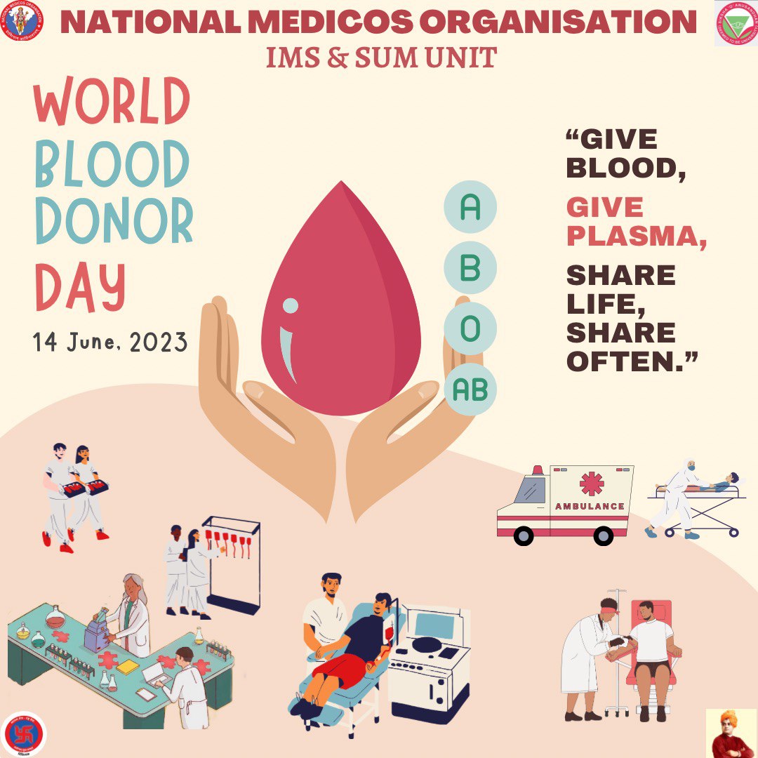 WORLD BLOOD DONOR DAY.
World Blood Donor Day is observed every year on the birthday anniversary of Karl Landsteiner on June 14. The theme for this year is 'Give Blood, Give Plasma, Share Life, Share Often'