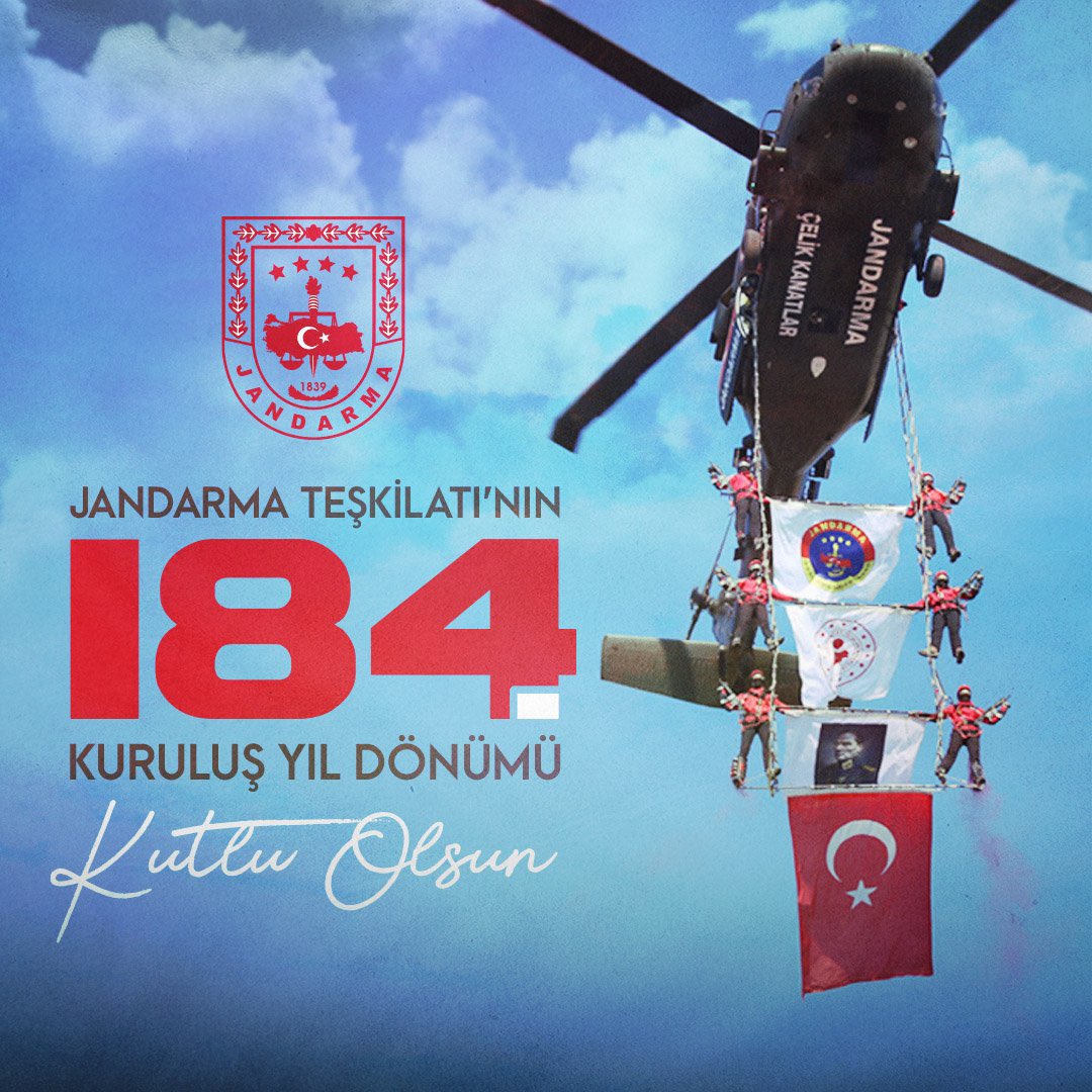 Ülkemizin güvenliği için fedakarca çalışan Jandarma Teşkilatı'nın 184. kuruluş yıl dönümü kutlu olsun. 
Jandarma Teşkilatı’nın Kahraman personellerine görevlerinde başarılar diliyorum.
Aziz şehitlerimizi rahmetle anıyor, gazilerimize şükranlarımı sunuyorum.