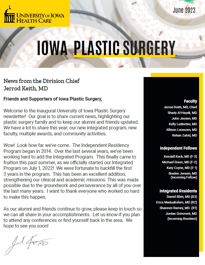IowaPlasticSurg's tweet photo. We are excited to share with you our inaugural University of Iowa Plastic Surgery newsletter! Inside you will find welcomes, goodbyes, alumni updates, and news we are excited to share! https://t.co/Wit8yMQWIb #plasticsurgeryresidency #match2024 #extraextrareadallaboutit https://t.co/biBUBJFlXm