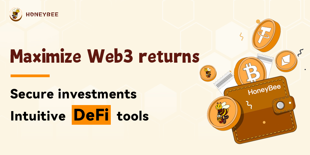 🍯 HoneyBee: Your trusted partner for asset management in the Web3 world! 

🌐 Safeguard your investments and maximize your returns with our secure and intuitive DeFi tools. 

#HoneyBee #AssetManagement #Web3Revolution 🐝