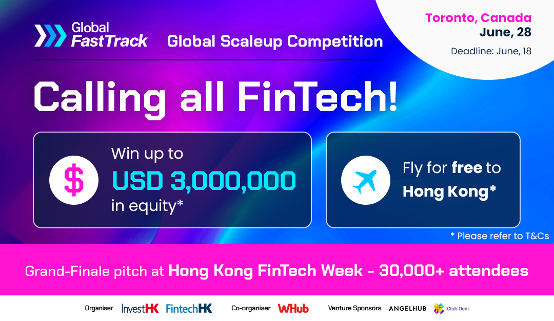 Looking to scale up in Asia? Join the Global Scaleup Competition, and let your #FinTech, #Web3 or #AI scaleups shine!  

Register by June 18th: ow.ly/jepb50OO49H and win a spot at the semi-finals!

@angelhubhk @whub_io  @InvestHK @HongKongFinTech 
 #HKFTW23 #GSC23 #GFT