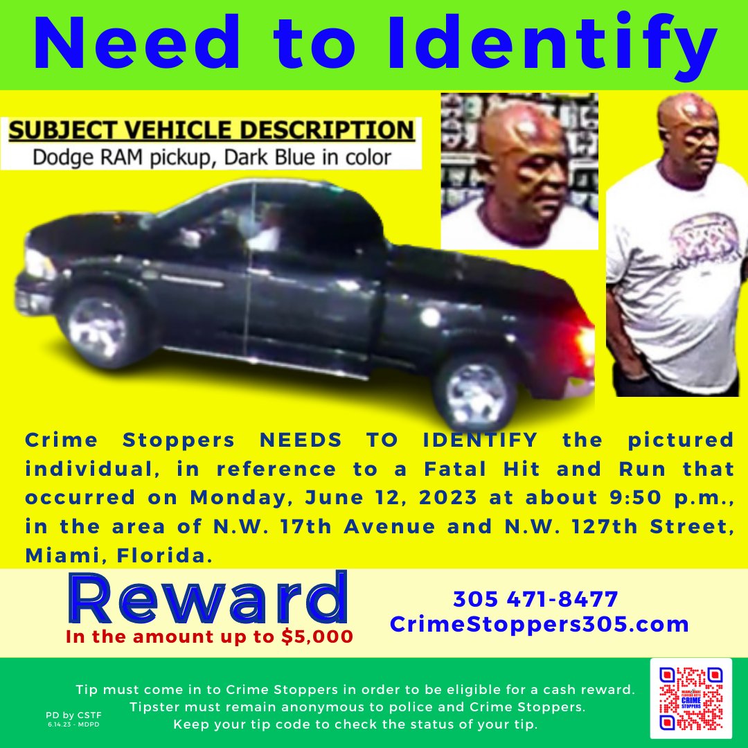 CrimeStopper305's tweet image. #AnonymousTips #HitAndRun #Homicide #WhoAreYou - This should be an easy ID for the community. Help bring Justice to the family of the victim. If your tip results in an arrest:  1 anonymous tip + 1 arrest = your reward!