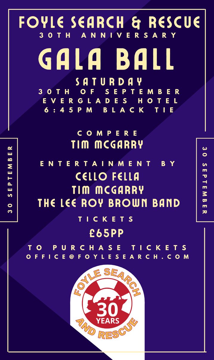 30TH ANNIVERSARY GALA BALL
On 30th Sep, join us for a night of celebration, remembrance, and good craic, Drinks reception at 6:45pm in The Everglades Hotel; Black Tie Attire only! 
Tickets available for purchase at £65pp, 
Please contact Office@foylesearch.com to purchase tickets