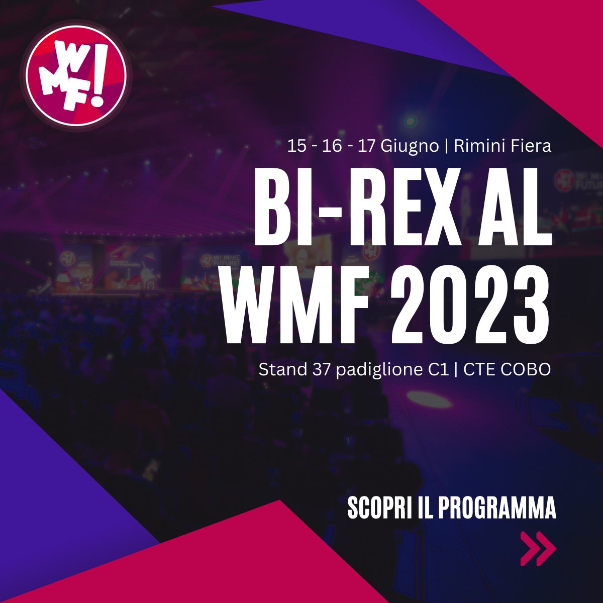 BIREX_CC's tweet photo. 📢 Da domani fino a sabato 17 saremo al #WeMakeFuture, Fiera Internazionale e Festival sull'Innovazione Tecnologica e Digitale!  

Puoi trovarci nello Stand 37 Padiglione C1 assieme ad i nostri partner della #CTECOBO.  

Scopri il programma della Fiera👉  https://t.co/ioXJwre8YB https://t.co/ENMuxnKYmY