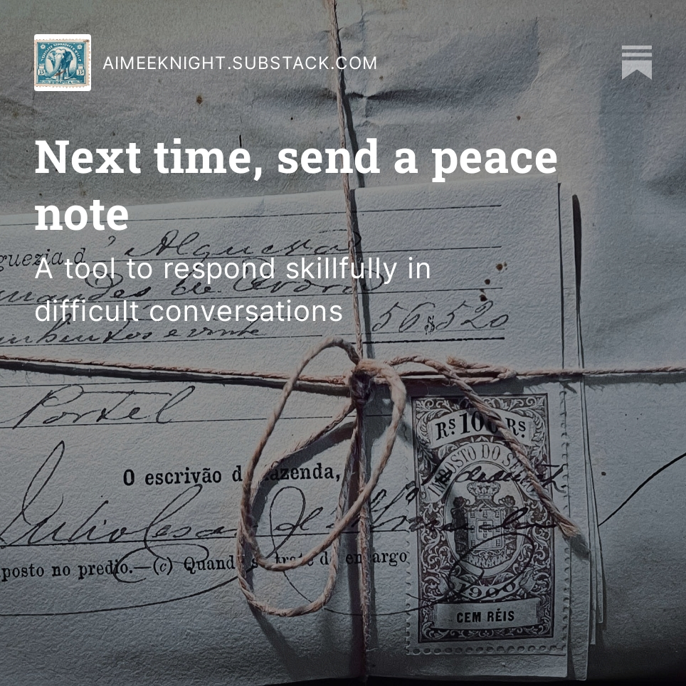 aimeeknight.substack.com/p/send-a-peace… #conflictresolution #peace #contemplativewriting