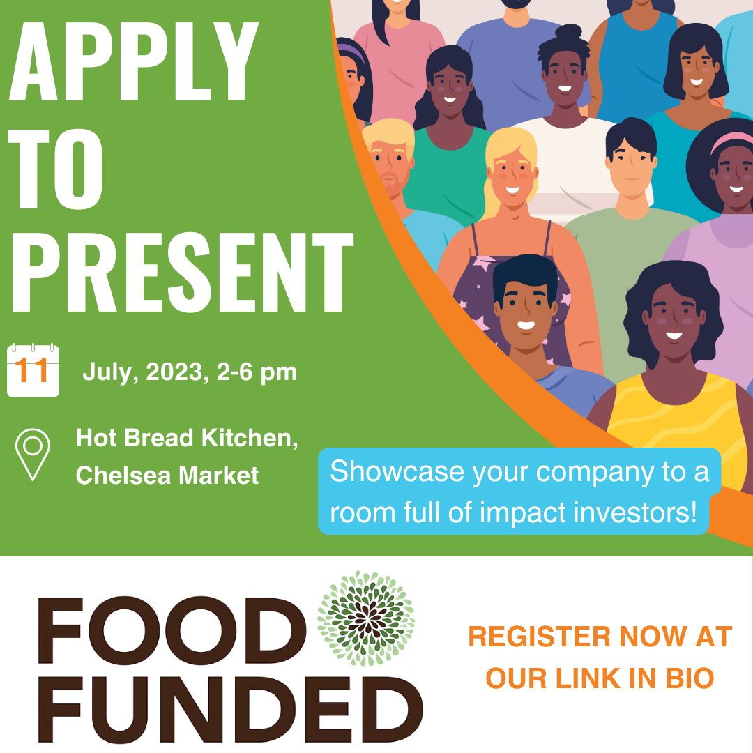 EXCITING NEWS: The deadline to apply to present has been extended to Sunday 6/18 so if you haven’t gotten in yet, there is still time to apply! Get in the mix! Apply today: foodfunded.us/apply/