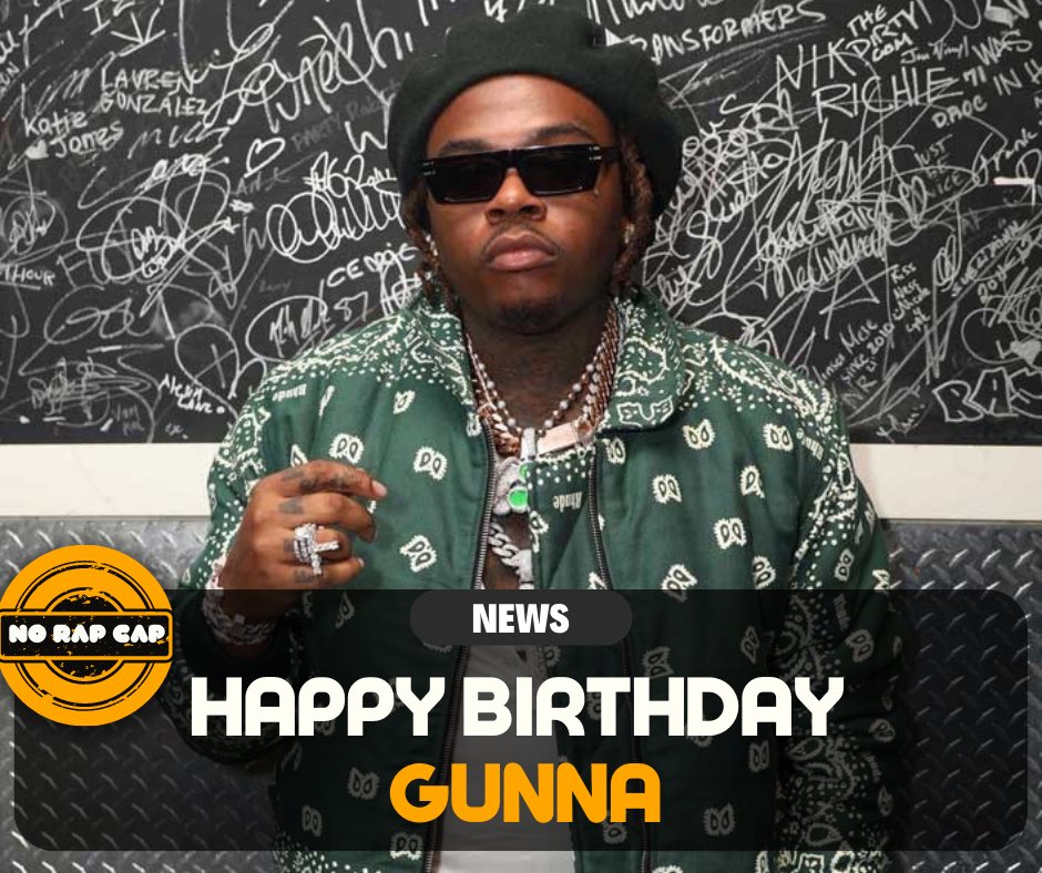 NoRappCap's tweet photo. Gunna turns 30 today 🎉 

#rapsongs #rapnewspage #rapnewsdaily #hiphopnacional #hiphopforever #rapartists #rapfrases #rapmusicvideo #hiphoplove #rapart #hiphopcollection #hiphopfamily #hiphopfans #hiphopforlife #hiphopbootcamp #hiphopclassics #hiphopshowcase #gunna https://t.co/jdHozP4vZN