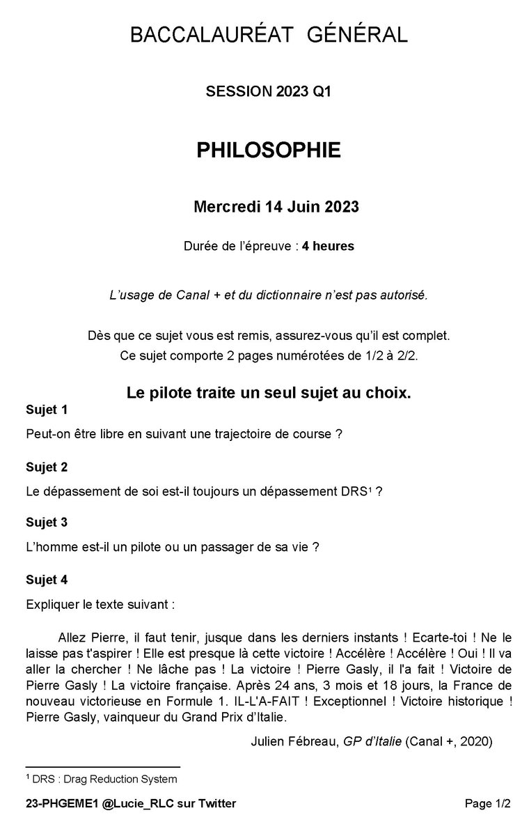 Le VRAI sujet du #BacPhilo2023
#Bac2023 #F1 
Bon courage 👀