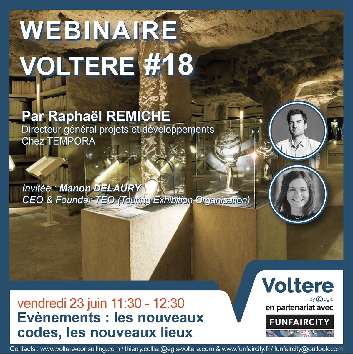 [ 📢 Save the date ! / Loisirs / Webinaire du vendredi 23 Juin 2023]
Evènements : les nouveaux codes, les nouveaux lieux
Avec Tempora et TEO (Touring Exhibition Organisation)
<a href="/funfaircity/">Vincent (Funfaircity)</a> 
Inscription :
app.livestorm.co/voltere/webina…