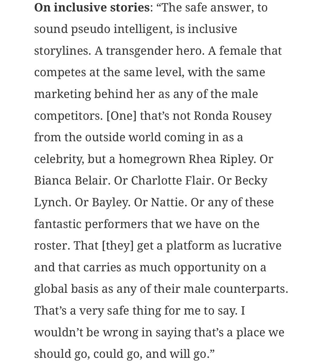 Paul Heyman on the future of WWE including inclusive storylines. “A transgender hero”; a female such as Becky, Rhea, Bianca etc.. being pushed and marketed to the same level as male talent.