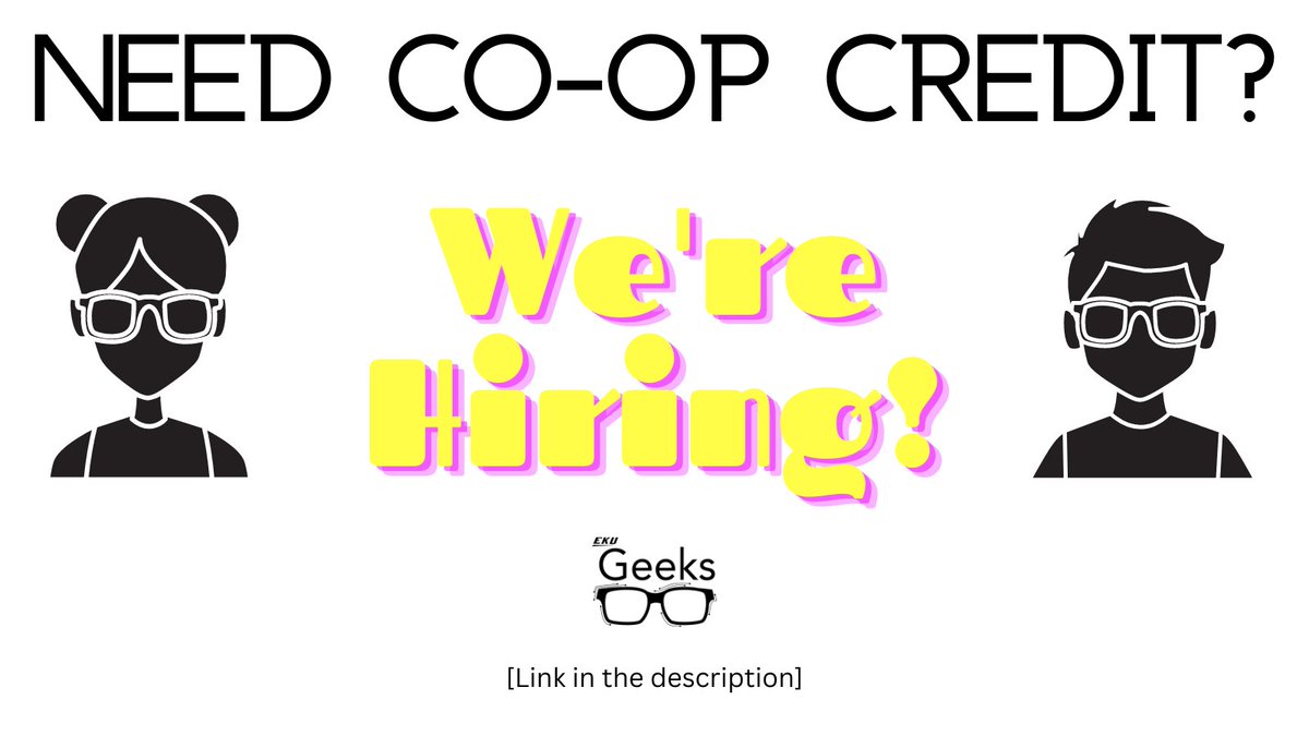 EKUGEEKS's tweet photo. Need co-op experience #EKU student? We're hiring for the fall semester! https://t.co/AzgARyUrrk #JobOpportunity #HiringNow #TechJob #ComputerGeek #ITJob #TechCareer #GeekLife https://t.co/al6Gd5aOtR